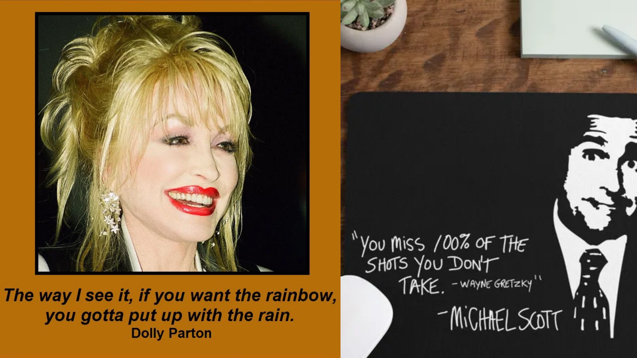 Dolly Parton Quote and Michael Scott Quote